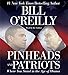 Pinheads and Patriots: Where You Stand in the Age of Obama