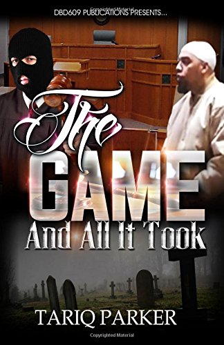 The Game And All It Took