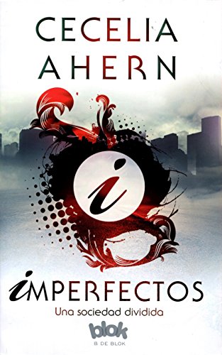 Imperfectos (Spanish Edition)