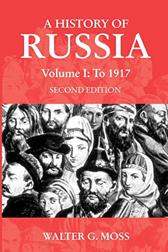 A History of Russia Volume 1: To 1917 (Anthem Series on Russian, East European and Eurasian Studies)