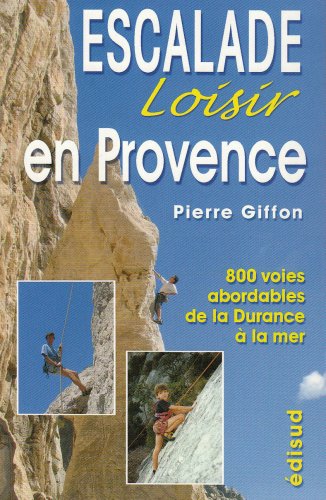 Escalade loisir en Provence