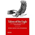 Talons of the Eagle: Latin America, the United States, and the World