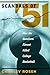 The Scandals of '51: How the Gamblers Almost Killed College Basketball
