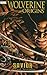 Wolverine: Origins, Vol. 2: Savior