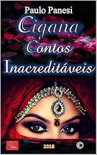 Livro Cigana, Contos Inacreditáveis