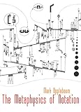 METAPHYSICS OF NOTATION                            image