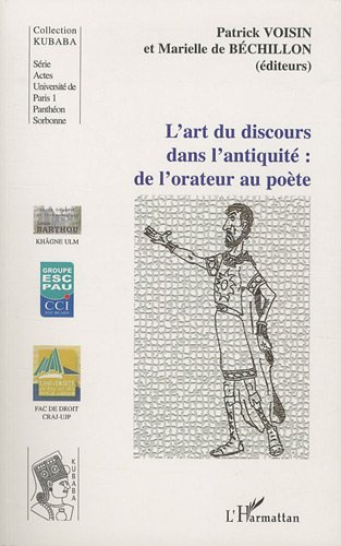 L' art du discours dans l'Antiquité