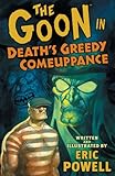 The Goon: Volume 10: Death's Greedy Comeuppance (The Goon TPB series)