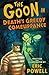 The Goon: Volume 10: Death's Greedy Comeuppance (The Goon TPB series)