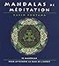 Mandalas de méditation : 52 mandalas pour atteindre la paix de l'esprit by 