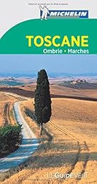 Toscane, Ombrie, Marches