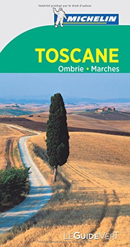 Toscane, Ombrie, Marches