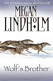 "Wolf's Brother (Reindeer People 2)" av Megan Lindholm