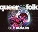 Queer as Folk: Club Babylon (Original Soundtrack)