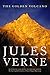 The Golden Volcano: The First English Translation of Verne's Original Manuscript (Bison Frontiers of by Jules Verne, Edward Baxter