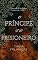 Livro O Príncipe e o Prisioneiro (Breves histórias para suspirar)