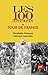 Les 100 histoires du Tour de France (Que sais-je ? t. 3971) (French Edition) by 