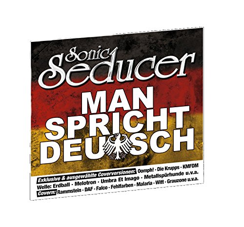 Man spricht Deutsch NDW-Sampler mit exkl. Coverversionen + Sonic Seducer Sonderedition Man spricht Deutsch, Bands: Rammstein, Blutengel, In Extremo, Eisbrecher, Schandmaul, Letzte Instanz, Das Ich u.v.m.