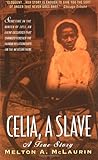 Celia, A Slave, Melton A. Mclaurin, 0380803364