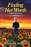 Finding Her Worth by Hannah Miller