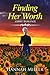 Finding Her Worth by Hannah Miller
