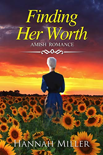 Finding Her Worth by Hannah Miller