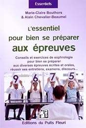 L' essentiel pour bien se préparer aux épreuves