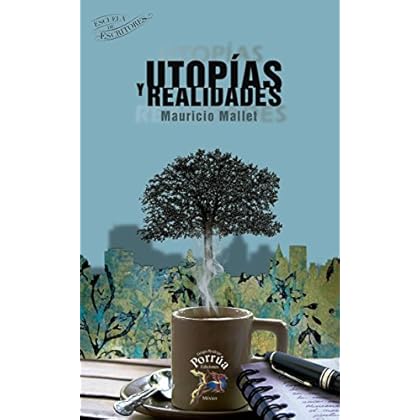 Utopías y Realidades