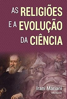 Livro As Religiões e a Evolução da Ciência