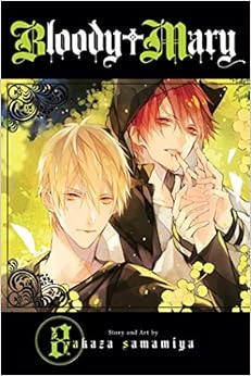 Bloody Mary, Vol. 8, by Akaza Samamiya Bloody Mary, Vol. 8, by Akaza Samamiya