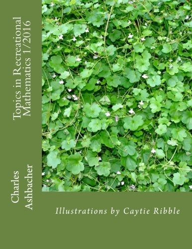 Topics in Recreational Mathematics 1/2016 (Volume 6)
