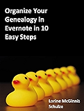 Organize Your Genealogy in Evernote in 10 Easy Steps