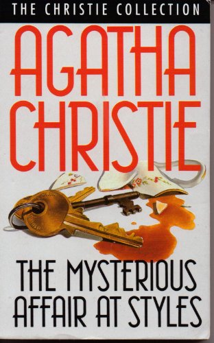 The Mysterious Affair at Styles (Hercule Poirot #1)