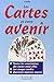 Les cartes et votre avenir by Amélie