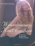 Front cover for the book Knit Couture: 20 Hand-Knit Designs From Runway to Reality by Gail Downey