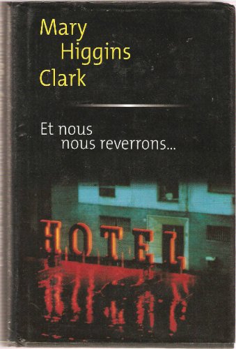 Et nous nous reverrons