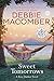 Sweet Tomorrows: A Rose Harbor Novel