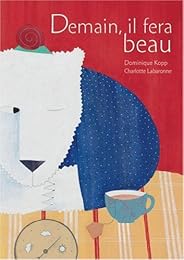 Demain, il fera beau