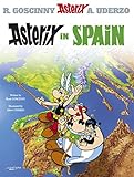Asterix in Spain: Album #14 (Asterix (Orion Hardcover))