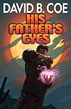 His Father's Eyes (The Case Files of Justis Fearsson Book 2)