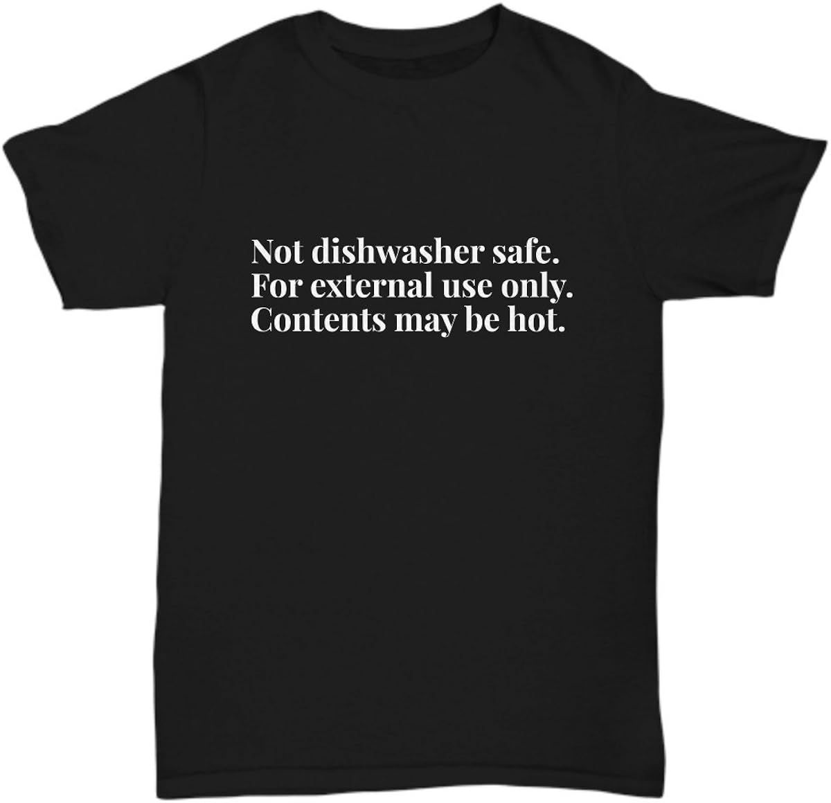 NOT Dishwasher Safe Laundry wash Funny Novelty Gift idea