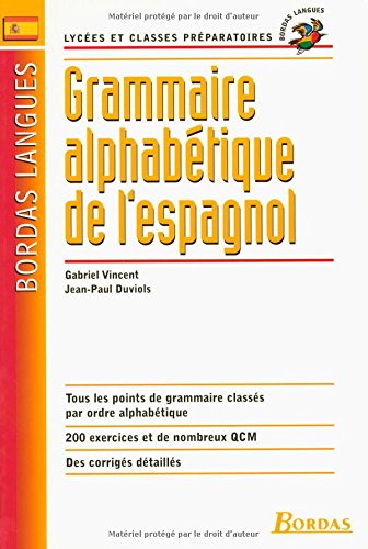 Grammaire alphabétique de l'espagnol