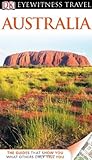 DK Eyewitness Travel Guide: Australia by Collectif (2012-04-02) by 