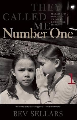 Download They Called Me Number One: Secrets and Survival at an Indian Residential School PDF