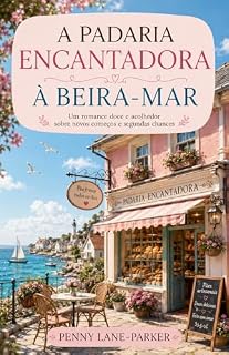 Livro A padaria encantadora à beira-mar (Corações da ilha)