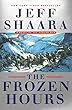 The Frozen Hours: A Novel of the Korean War