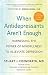 When Antidepressants Aren't Enough: Harnessing the Power of Mindfulness to Alleviate Depression by Stuart J. Eisendrath MD, Zindel Segal PhD