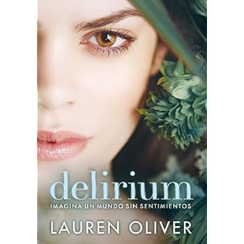 Delirium (Saga Delirium)