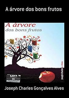 Livro A Árvore Dos Bons Frutos