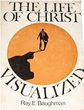 Paperback Life of Christ Visualized Book
